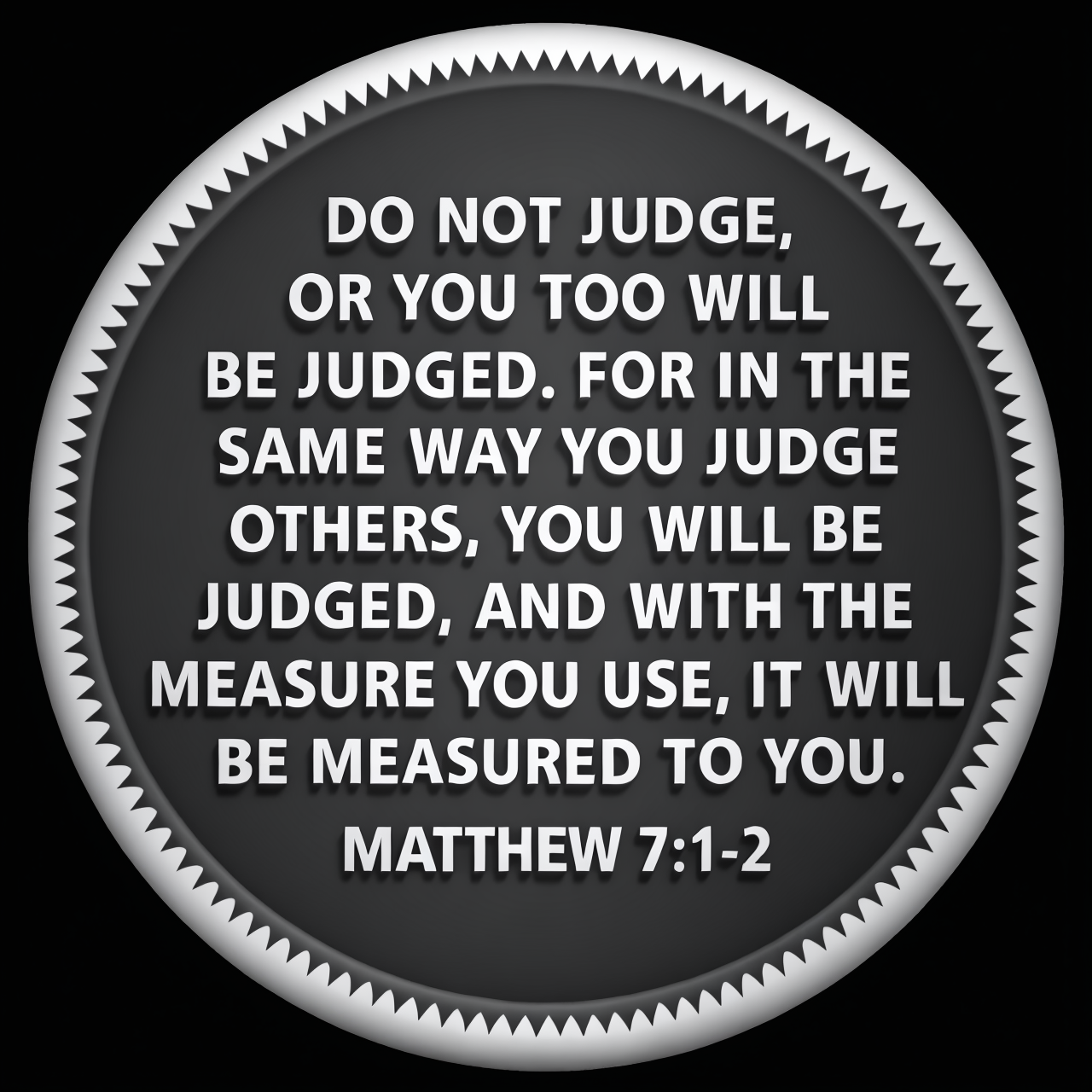 Matthew 7:1-2 Scripture Coin relief artwork
